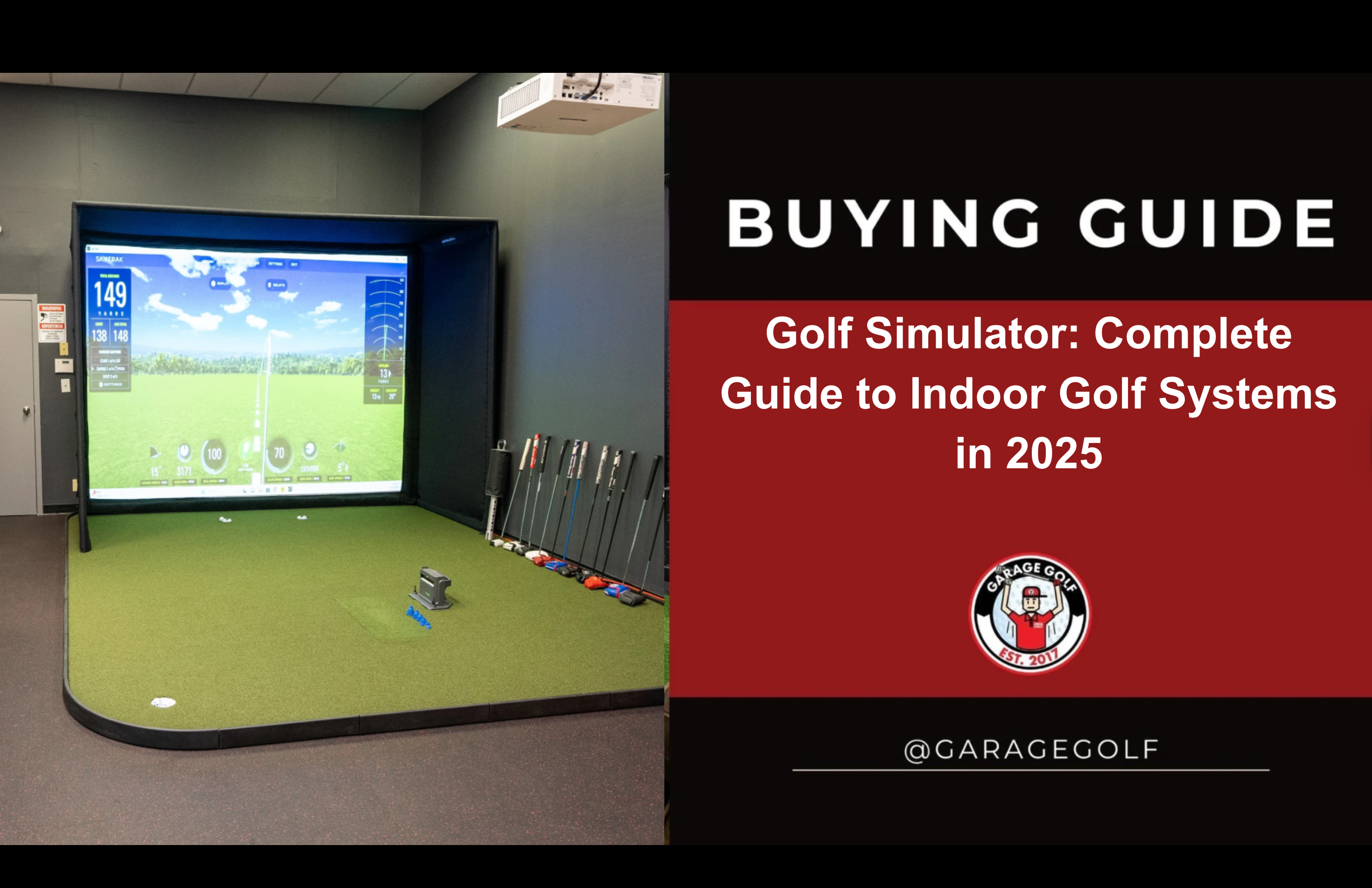 Golf Simulator: Complete Guide to Indoor Golf Systems 2025 | Garage Golf