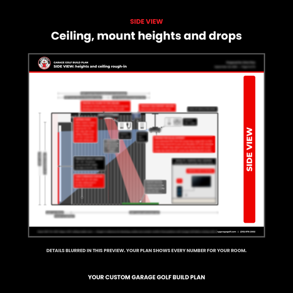 Garage Golf Build Plan side view showing ceiling and mount heights, details blurred