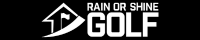 Rain or Shine Golf