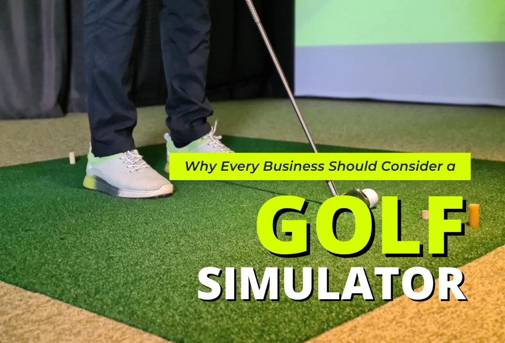Golf Simulator for Business