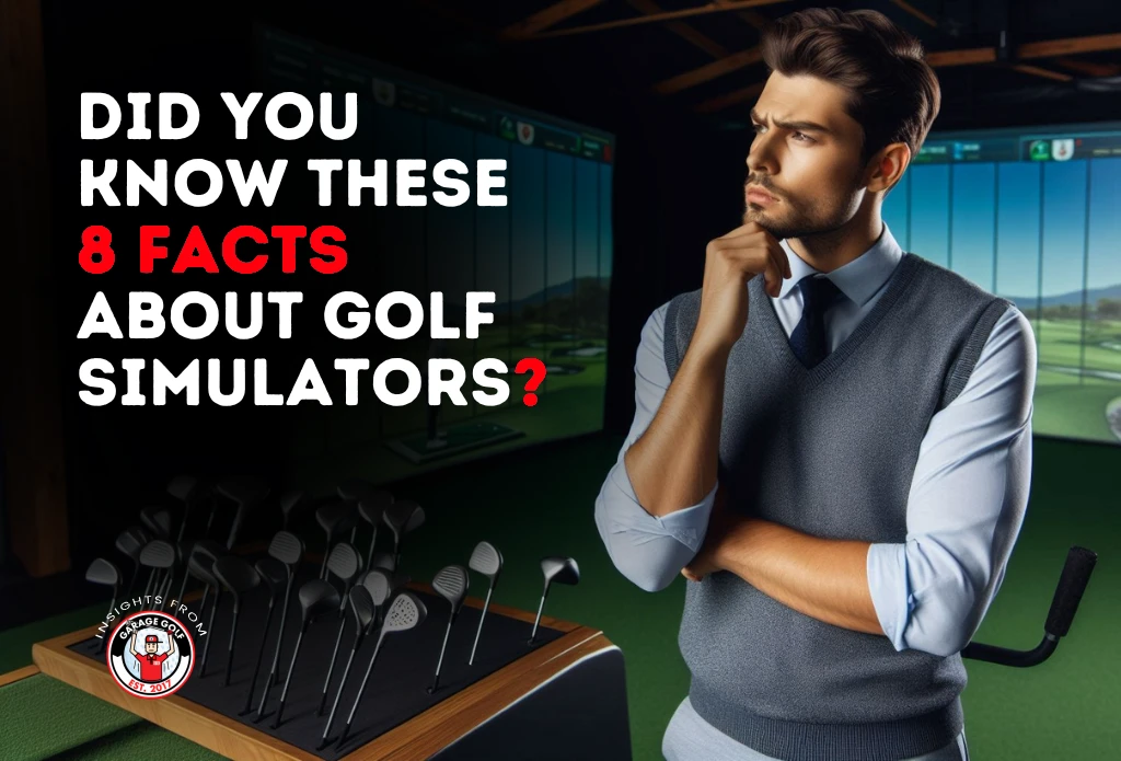 Did You Know These 8 Facts About Golf Simulators